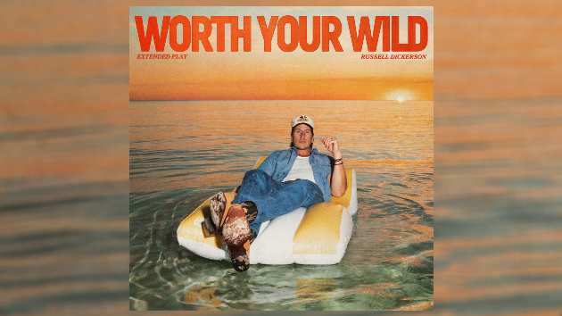 Russell Dickerson’s new EP will be ‘Worth Your Wild’