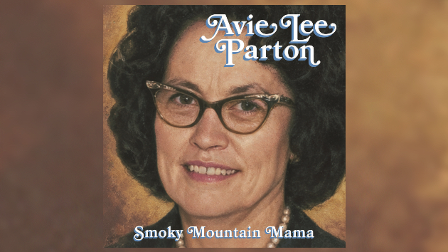 ‘Smoky Mountain Mama’: How you can hear Dolly Parton’s mother’s record