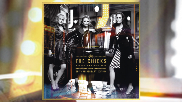 20 years after ‘Not Ready to Make Nice,’ The Chicks keep ‘Taking the Long Way’